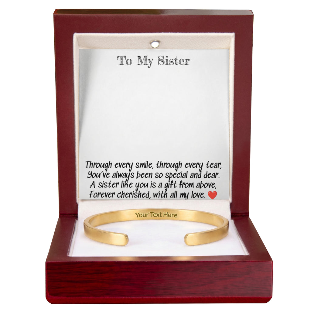 To My Sister A Engraved  Cuff Braclet