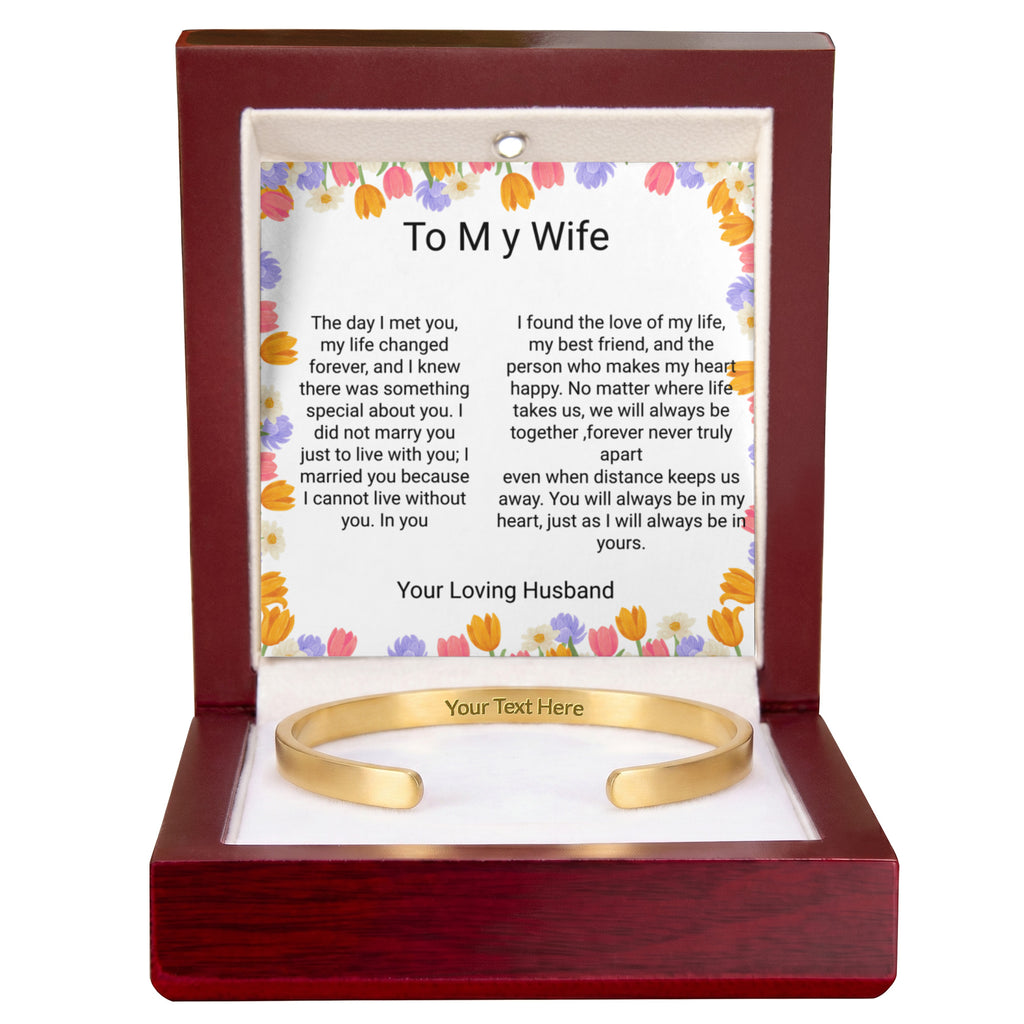 Wife Gift Engraved Cuff Bracelet – Loving Message on Both Sides
