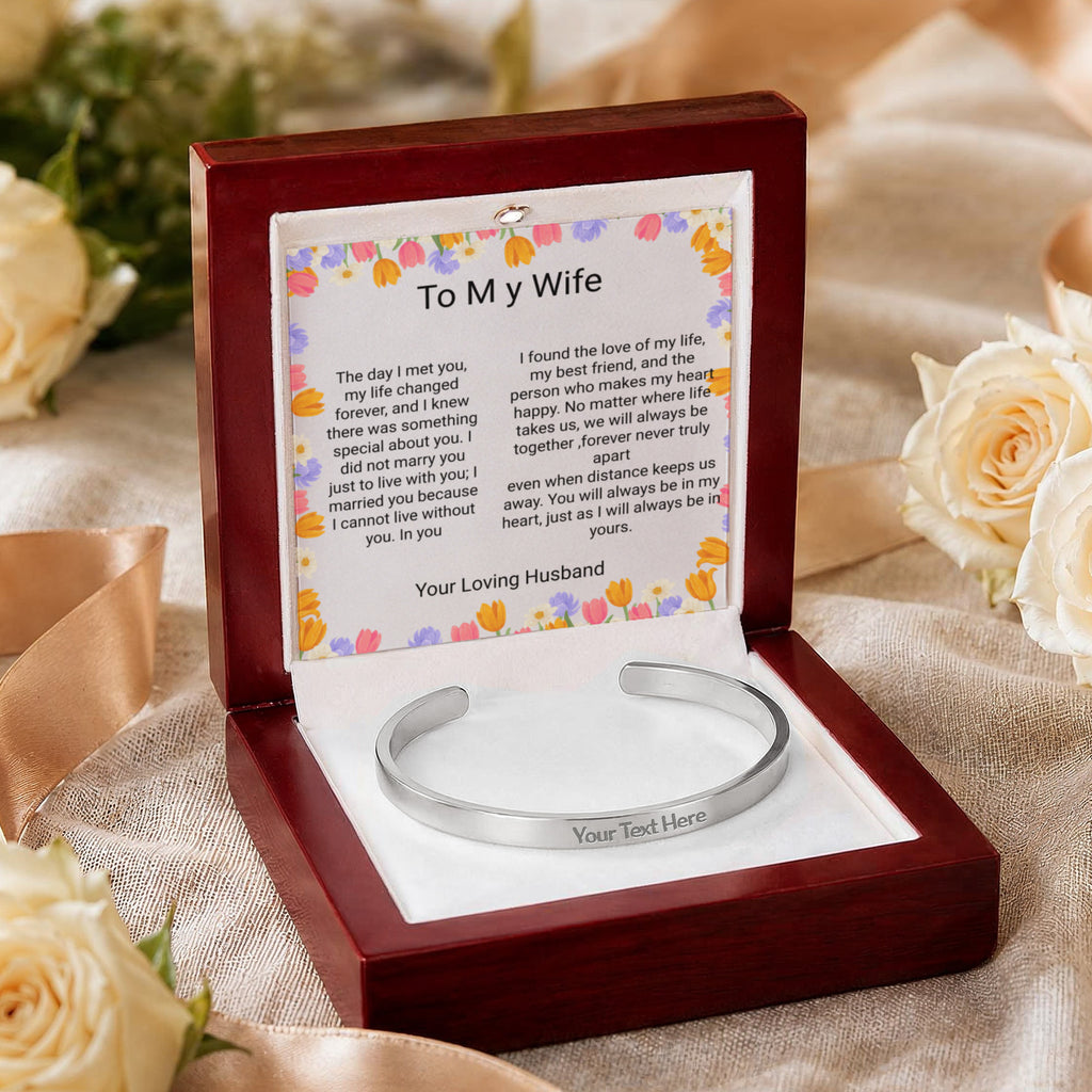 Wife Gift Engraved Cuff Bracelet – Loving Message on Both Sides
