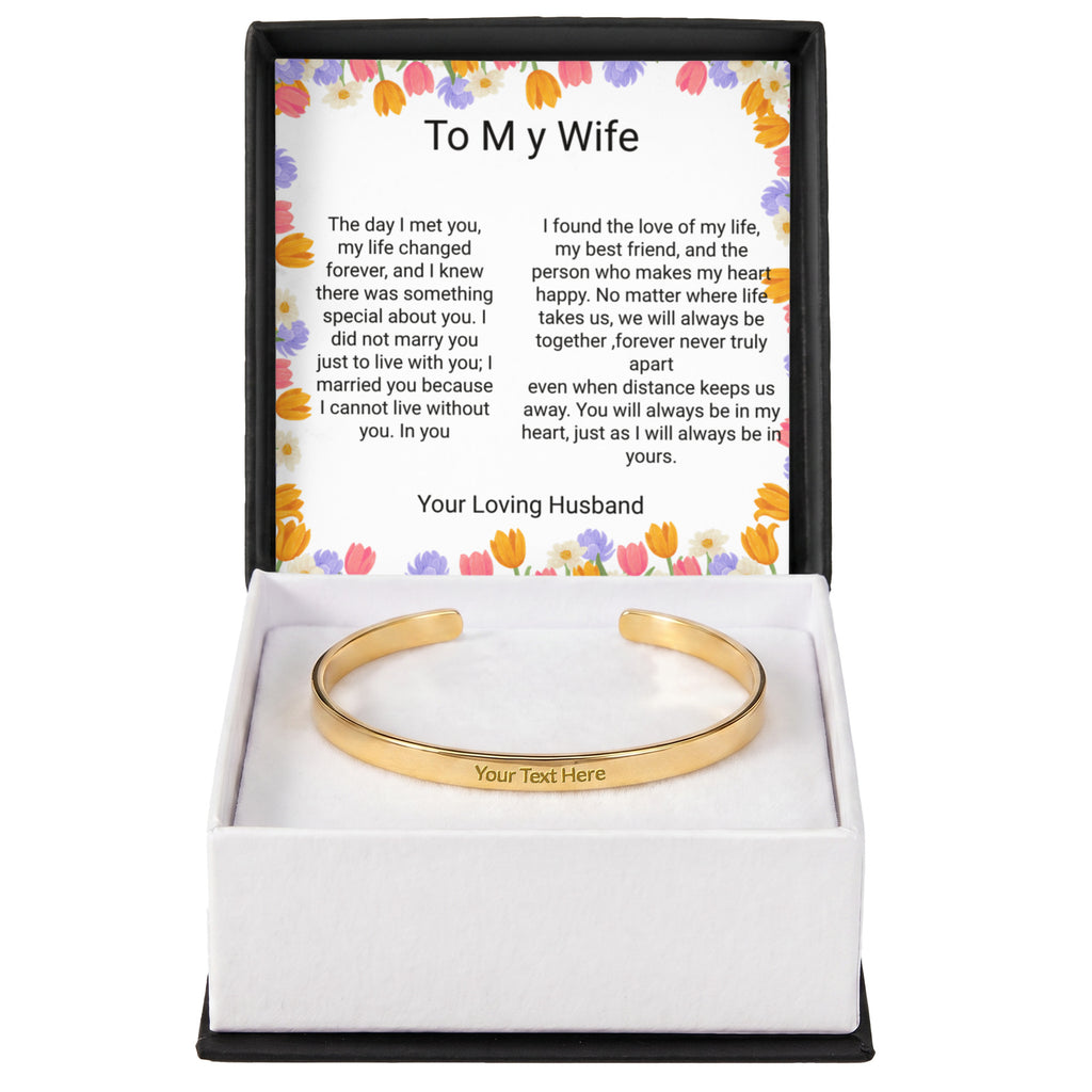 Wife Gift Engraved Cuff Bracelet – Loving Message on Both Sides