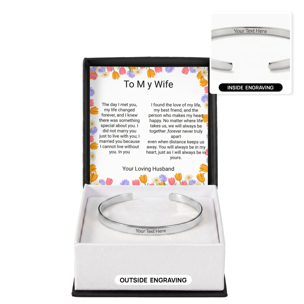 Wife Gift Engraved Cuff Bracelet – Loving Message on Both Sides