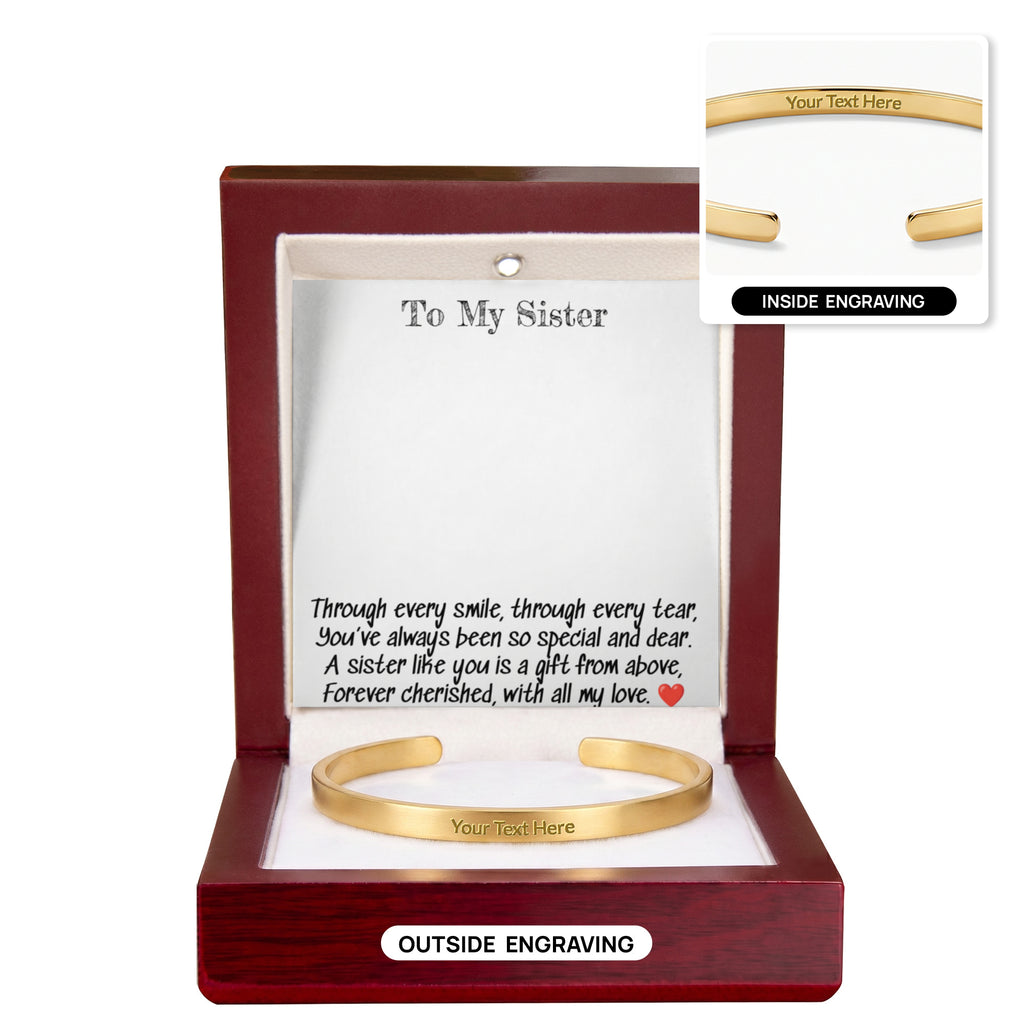 To My Sister A Engraved  Cuff Braclet