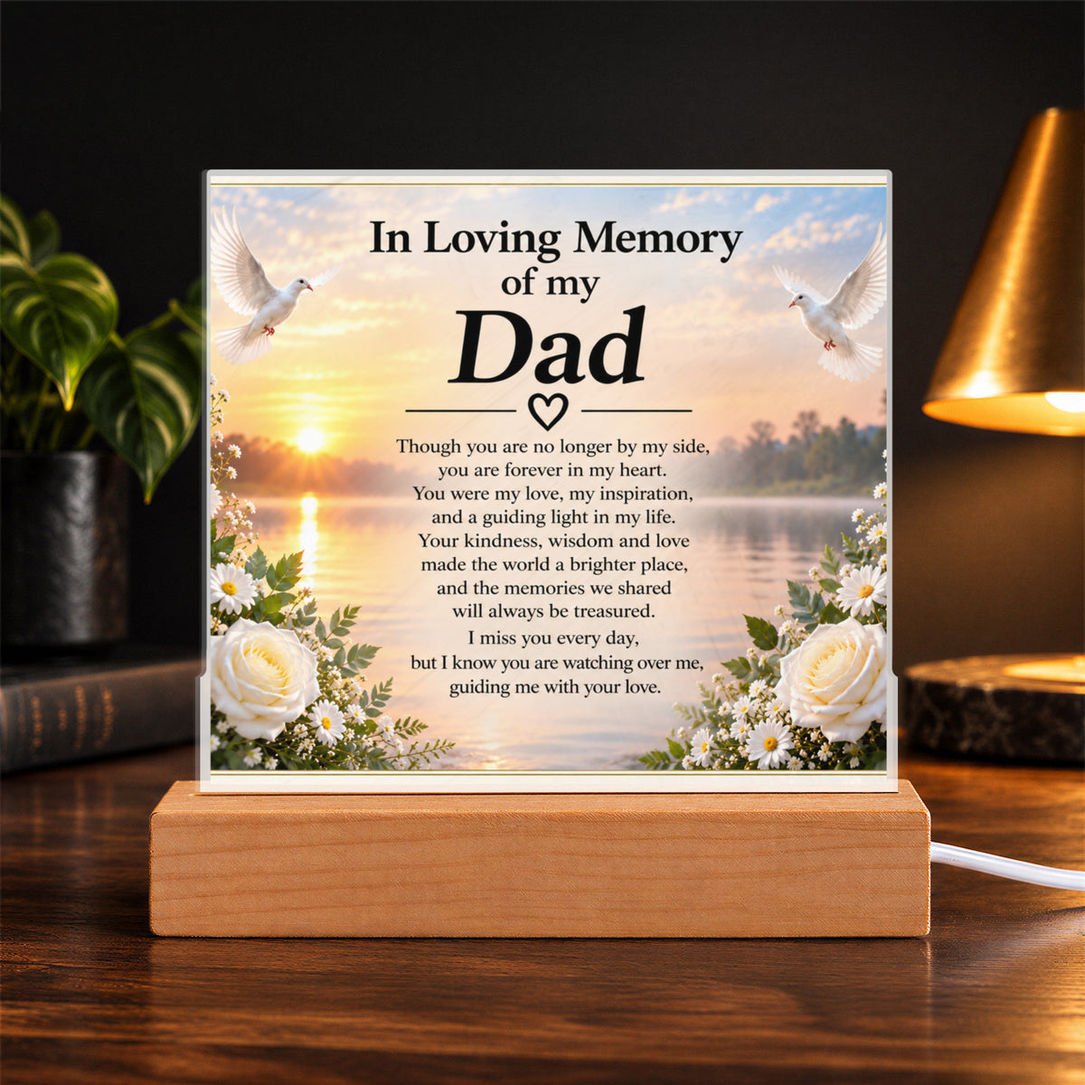 In Loving Memory of Dad Acrylic Memorial Plaque with Wooden Base