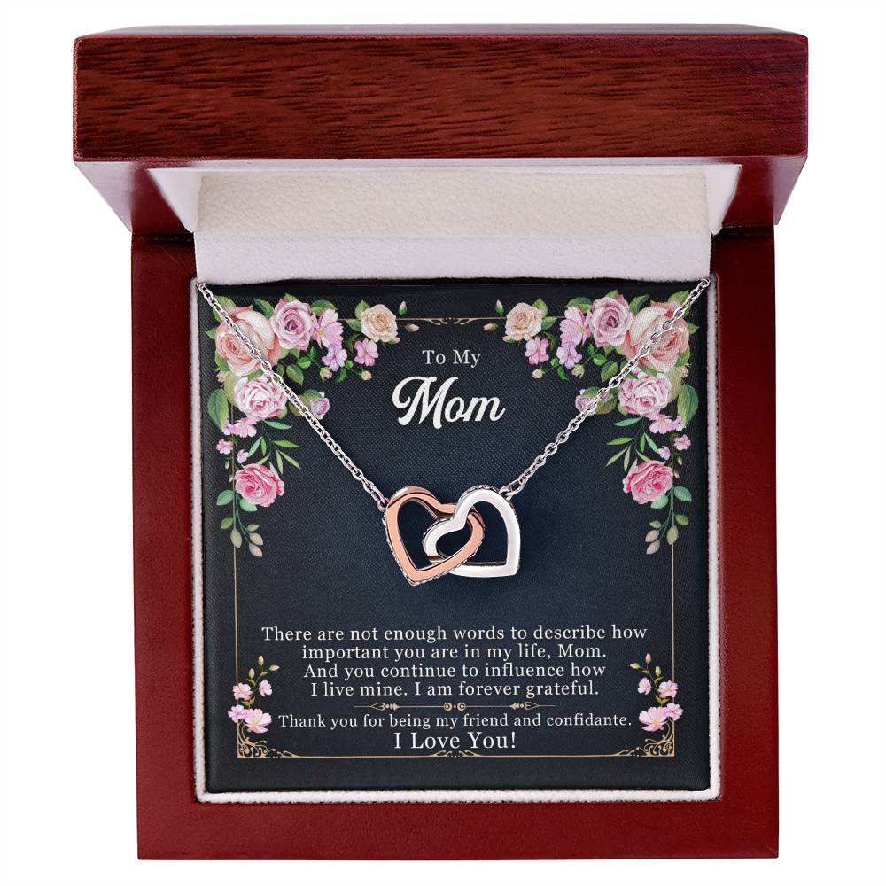 To My Mom, Thank You   For Being My Friend