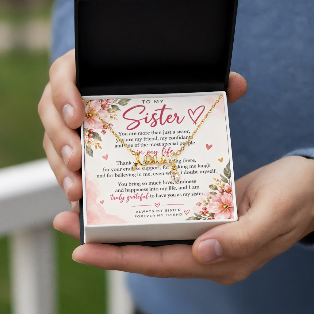 Sister Gift Scripted Love Necklace – Meaningful Jewellery for Her