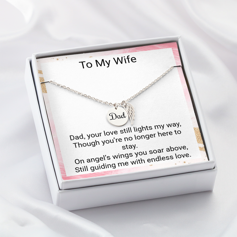 In Loving Memory of Dad – Angel Wing Memorial Necklace