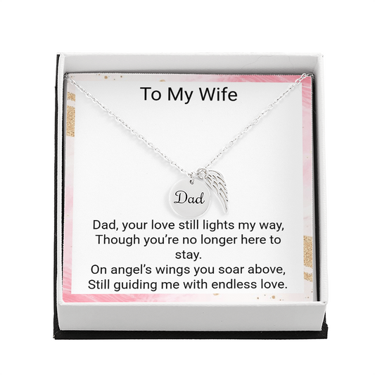 In Loving Memory of Dad – Angel Wing Memorial Necklace