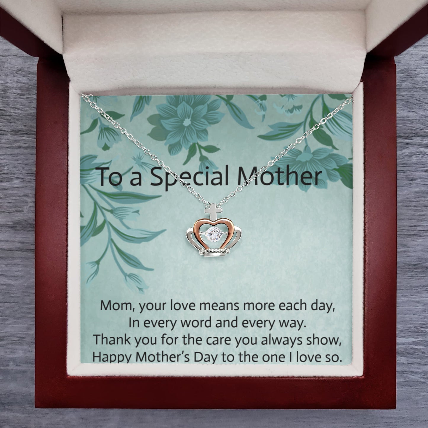 Mom, your love means more each day,