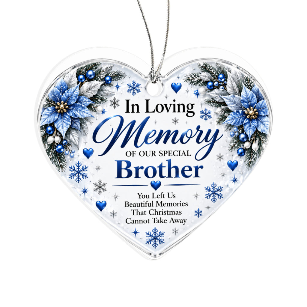 Brother Memorial Heart-Shaped Christmas Tree Ornament – In Loving Memory Keepsake