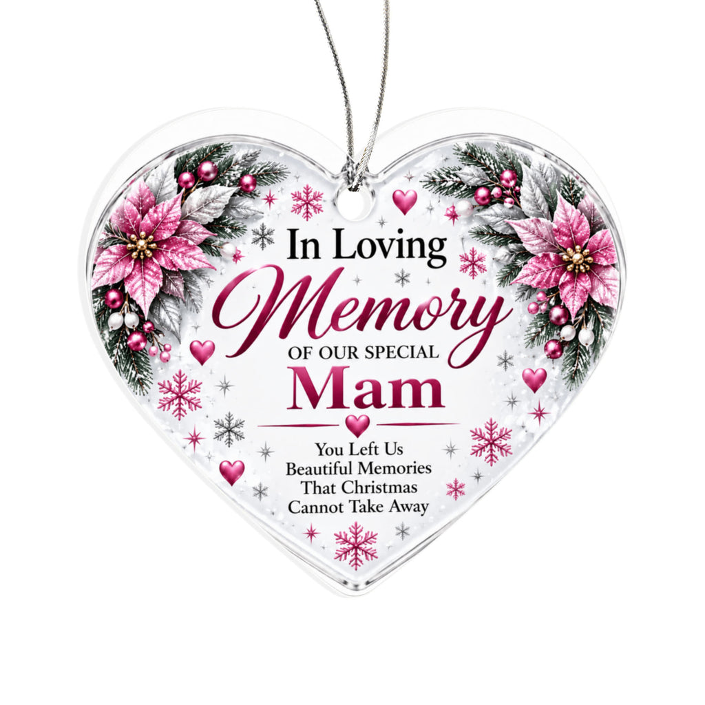 Mam Memorial Heart-Shaped Christmas Tree Ornament – In Loving Memory Keepsake