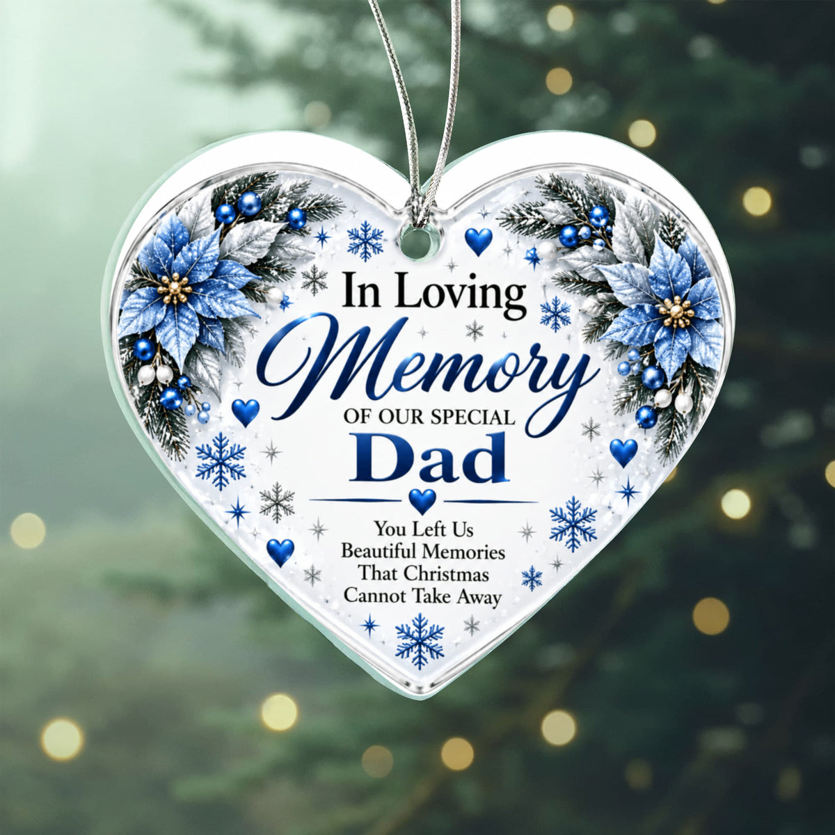 Dad Memorial Heart-Shaped Christmas Tree Ornament – In Loving Memory Keepsake